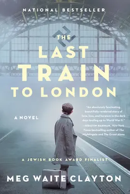 Le dernier train pour Londres - The Last Train to London