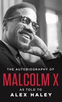 L'autobiographie de Malcolm X - The Autobiography of Malcolm X