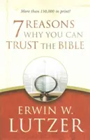 7 raisons de faire confiance à la Bible - 7 Reasons Why You Can Trust the Bible