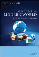 La fabrication du monde moderne - Making the Modern World