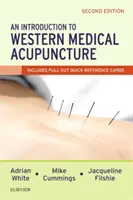 Introduction à l'acupuncture médicale occidentale - An Introduction to Western Medical Acupuncture