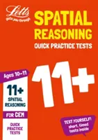 Letts 11+ Success - 11+ Spatial Reasoning Quick Practice Tests Age 10-11 pour les Cem Tests - Letts 11+ Success - 11+ Spatial Reasoning Quick Practice Tests Age 10-11 for the Cem Tests