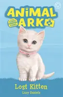 L'Arche des Animaux, Nouveau 9 : Le Chaton Perdu - Livre 9 - Animal Ark, New 9: Lost Kitten - Book 9