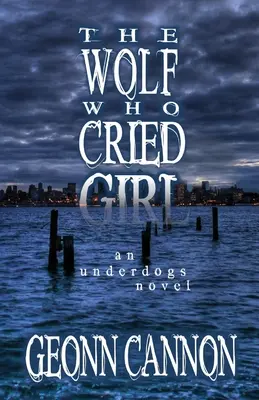 Le loup qui pleurait sa fille - The Wolf Who Cried Girl