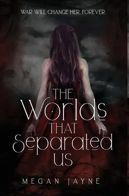 Les mondes qui nous séparent - The Worlds That Separated Us