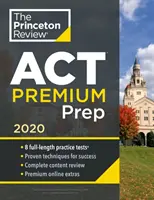 Cracking the ACT Premium Edition avec 8 tests de pratique - Cracking the ACT Premium Edition with 8 Practice Tests