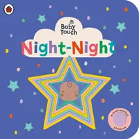 Baby Touch : Nuit-Nuit - Baby Touch: Night-Night