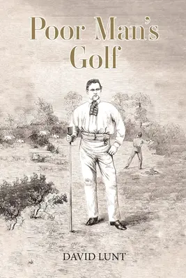 Le golf du pauvre - Poor Man's Golf