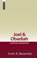 Joël et Abdias : Un commentaire de mentor - Joel & Obadiah: A Mentor Commentary