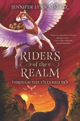 Les cavaliers du royaume : A travers le ciel indompté - Riders of the Realm: Through the Untamed Sky