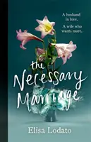 Le mariage nécessaire - The Necessary Marriage