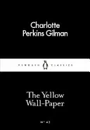 Le papier peint jaune - Yellow Wall-Paper