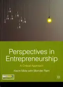 Perspectives en entrepreneuriat : Une approche critique - Perspectives in Entrepreneurship: A Critical Approach