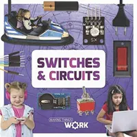 Interrupteurs et circuits - Switches & Circuits