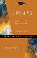 Romains : A la rencontre de la puissance de l'Evangile - Romans: Encountering the Gospel's Power