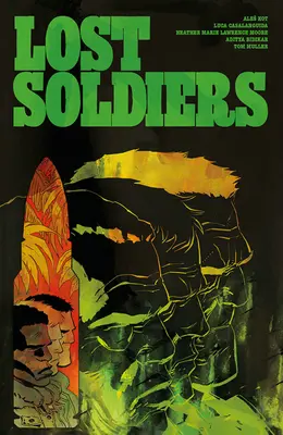 Soldats perdus - Lost Soldiers