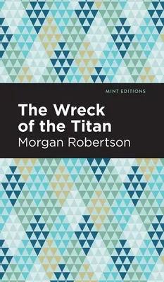 L'épave du Titan - The Wreck of the Titan