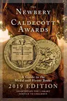 Les prix Newbery et Caldecott : Guide des livres médaillés et des livres d'honneur - The Newbery and Caldecott Awards: A Guide to the Medal and Honor Books