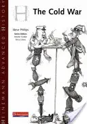 Histoire avancée Heinemann : La guerre froide en Europe et en Asie - Heinemann Advanced History: Cold War in Europe and Asia