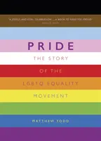 Pride - L'histoire du mouvement pour l'égalité des LGBTQ - Pride - The Story of the LGBTQ Equality Movement