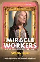 Les travailleurs du miracle - Miracle Workers