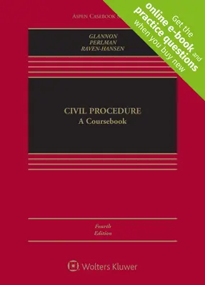 La procédure civile : A Coursebook [Connected eBook with Study Center] (en anglais) - Civil Procedure: A Coursebook [Connected eBook with Study Center]