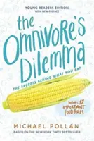 Le dilemme de l'omnivore : édition pour jeunes lecteurs - The Omnivore's Dilemma: Young Readers Edition