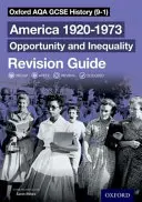 Oxford AQA GCSE Histoire (9-1) : Amérique 1920-1973 : Opportunité et inégalité Guide de révision - Oxford AQA GCSE History (9-1): America 1920-1973: Opportunity and Inequality Revision Guide