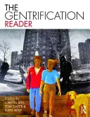 Le lecteur de la gentrification - The Gentrification Reader