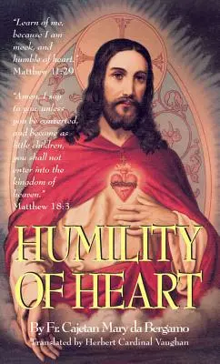 Humilité du cœur - Humility of Heart