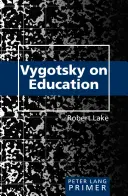 Vygotsky sur l'éducation - Vygotsky on Education Primer