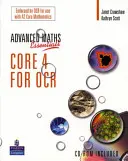 A Level Maths Essentials Core 4 for OCR Book and CD-ROM (en anglais) - A Level Maths Essentials Core 4 for OCR Book and CD-ROM