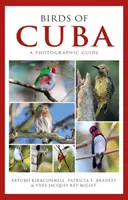 Guide photographique des oiseaux de Cuba - Photographic Guide to the Birds of Cuba
