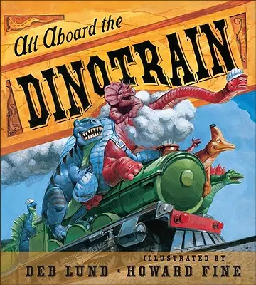 Tous à bord du Dinotrain - All Aboard the Dinotrain