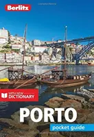 Berlitz Pocket Guide Porto (Guide de voyage avec dictionnaire) - Berlitz Pocket Guide Porto (Travel Guide with Dictionary)