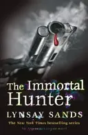 Chasseur d'Immortels - Livre Onze - Immortal Hunter - Book Eleven