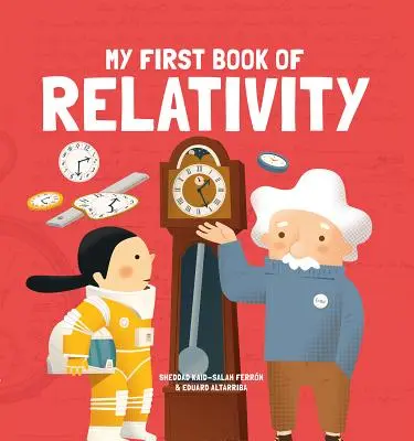 Mon premier livre de la relativité - My First Book of Relativity