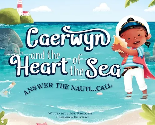 Caerwyn et le coeur de la mer - Caerwyn and The Heart of The Sea