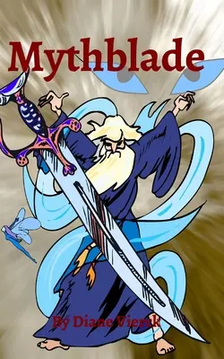 Lame de mythe - Mythblade