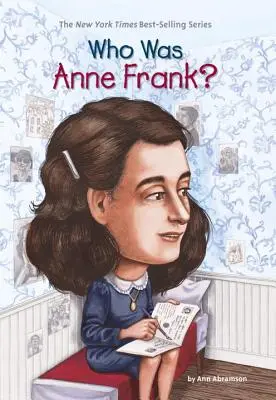 Qui était Anne Frank&nbsp;? - Who Was Anne Frank?