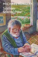 En marge : Prose sélectionnée 1962 - 2015 - Sidelines: Selected Prose 1962 - 2015