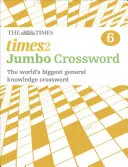 Times 2 Jumbo Crossword Book 6 - 60 grandes grilles de mots croisés de culture générale - Times 2 Jumbo Crossword Book 6 - 60 Large General-Knowledge Crossword Puzzles