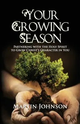 Votre saison de culture - Your Growing Season