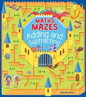 Les labyrinthes mathématiques : Addition et soustraction - Maths Mazes: Adding and Subtracting