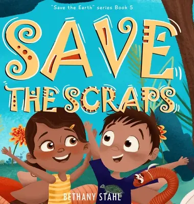 Sauvez les restes - Save the Scraps