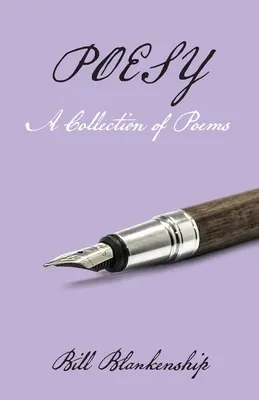 Poesy : Une collection de poèmes - Poesy: A Collection of Poems