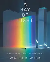 Un rayon de lumière - A Ray of Light