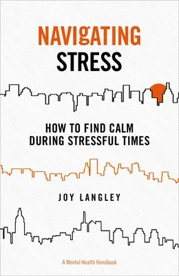 Naviguer dans le stress : Comment trouver le calme en période de stress - Navigating Stress: How to Find Calm During Stressful Times