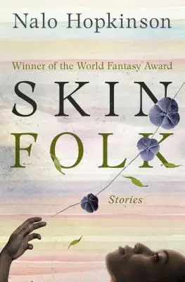 Skin Folk : Histoires - Skin Folk: Stories