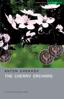 La Cerisaie : Une comédie en quatre actes - The Cherry Orchard: A Comedy in Four Acts